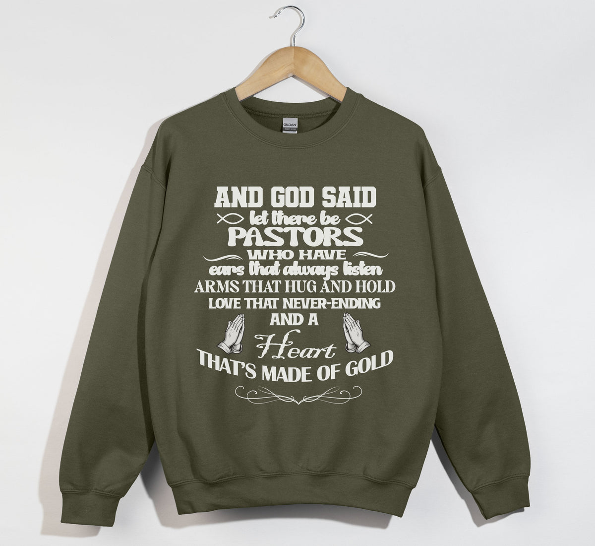And God Said, Let There Be Pastors - Christian Sweatshirt