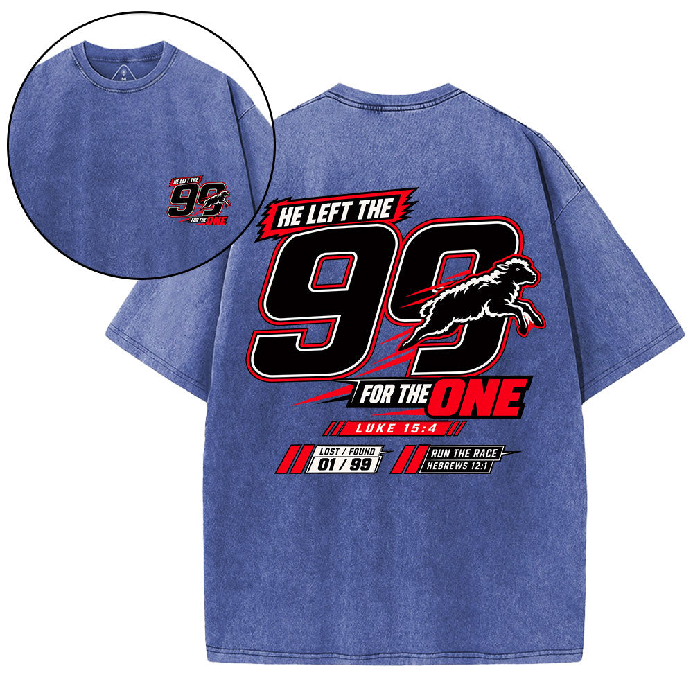 He Left The 99 For The One Christian Washed T-Shirt