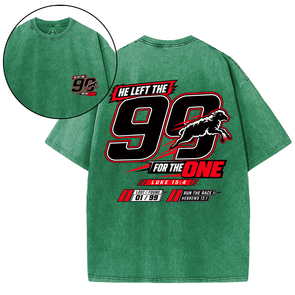 He Left The 99 For The One Christian Washed T-Shirt