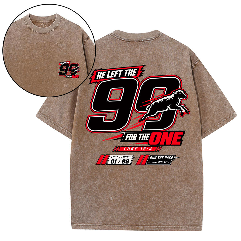 He Left The 99 For The One Christian Washed T-Shirt