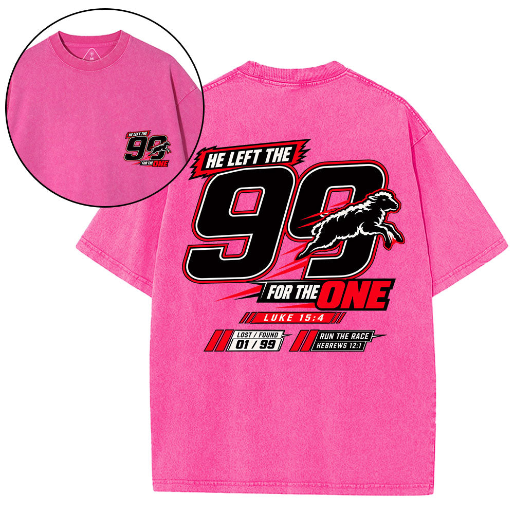 He Left The 99 For The One Christian Washed T-Shirt