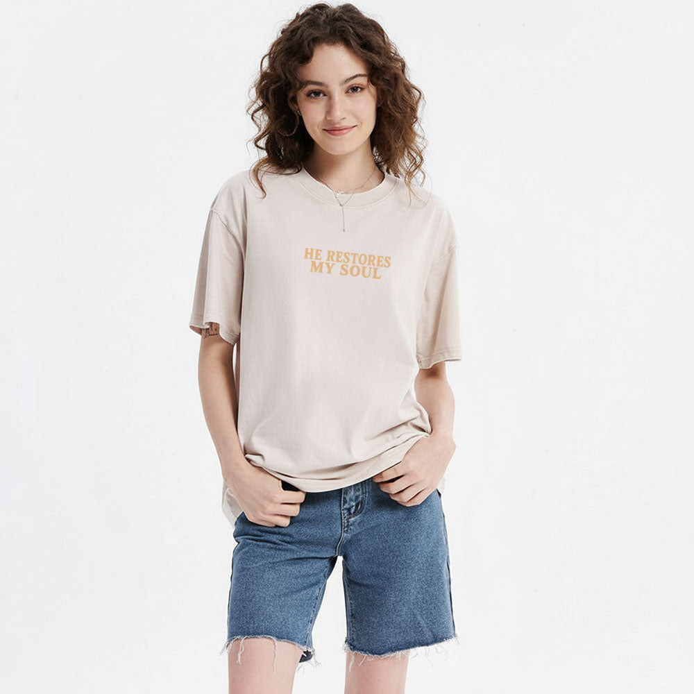 He Restores My Soul Christian Washed T-Shirt
