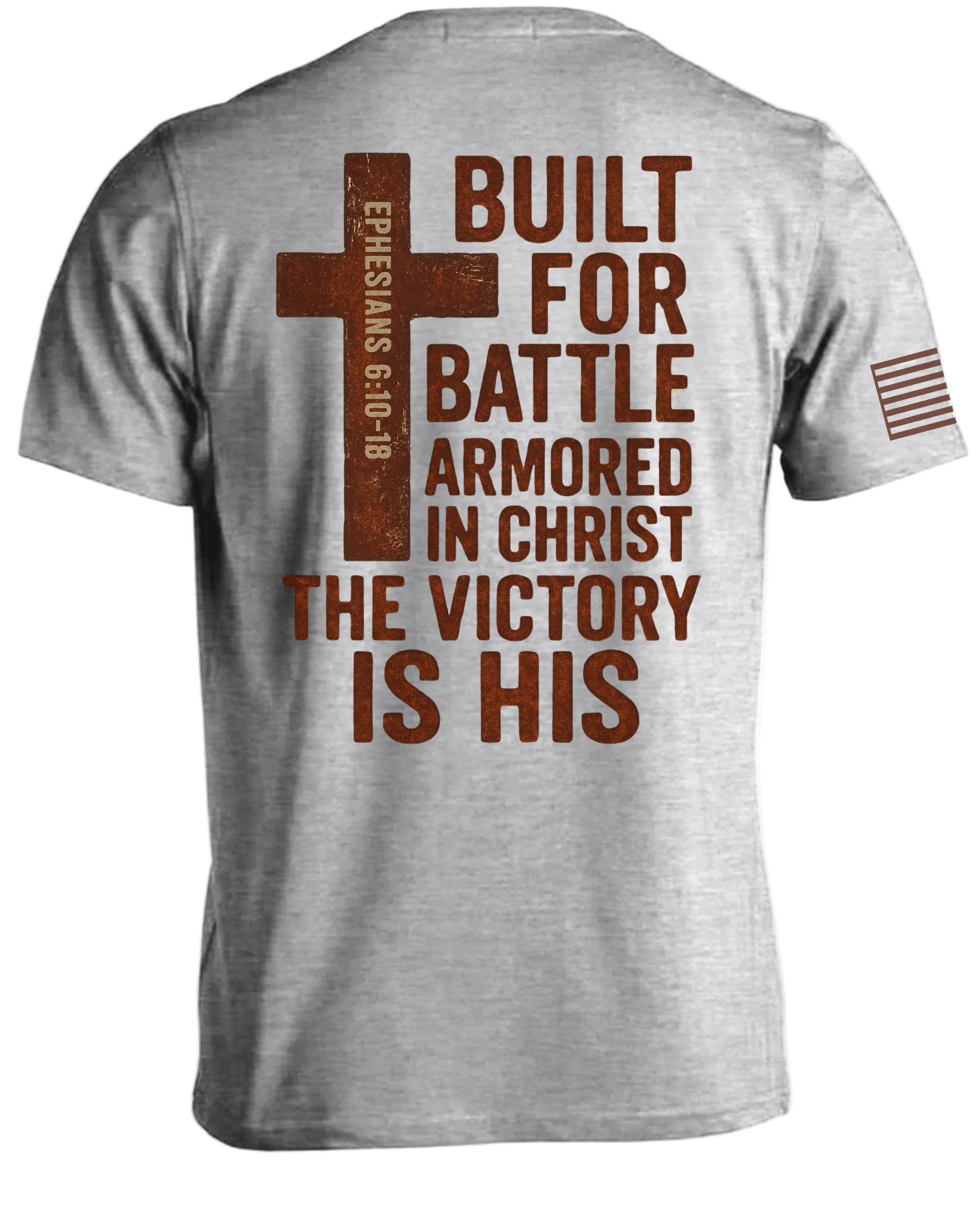 T-shirt "Built For Battle Armored In Christ"