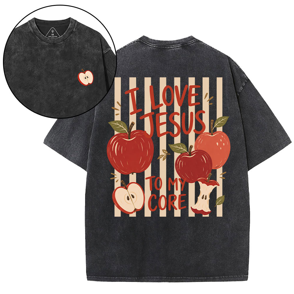 I Love Jesus To My Core Christian Washed T-Shirt