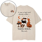 It Was A Dark And Spooky Night Then Jesus Christian Washed T-Shirt