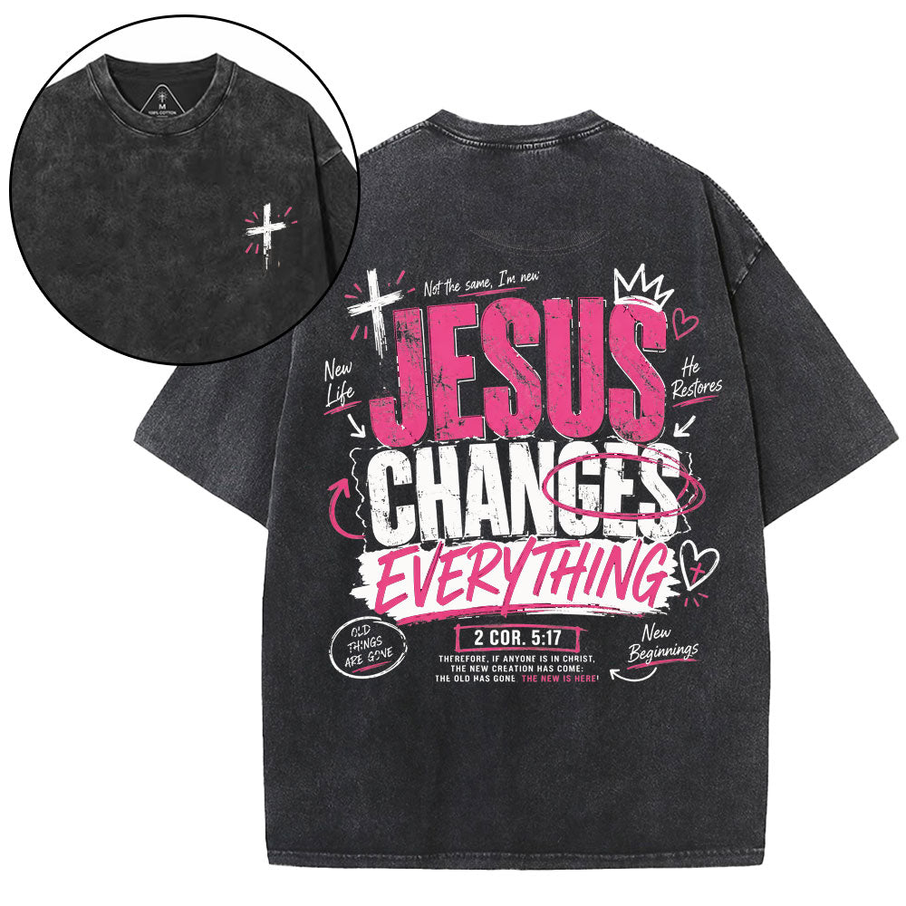 Jesus Changes Everything Christian Washed T-Shirt