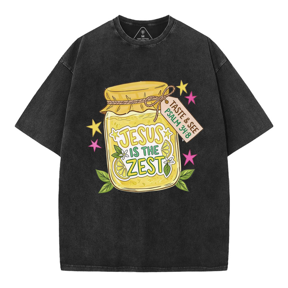 Jesus Is The Zest Christian Washed T-Shirt