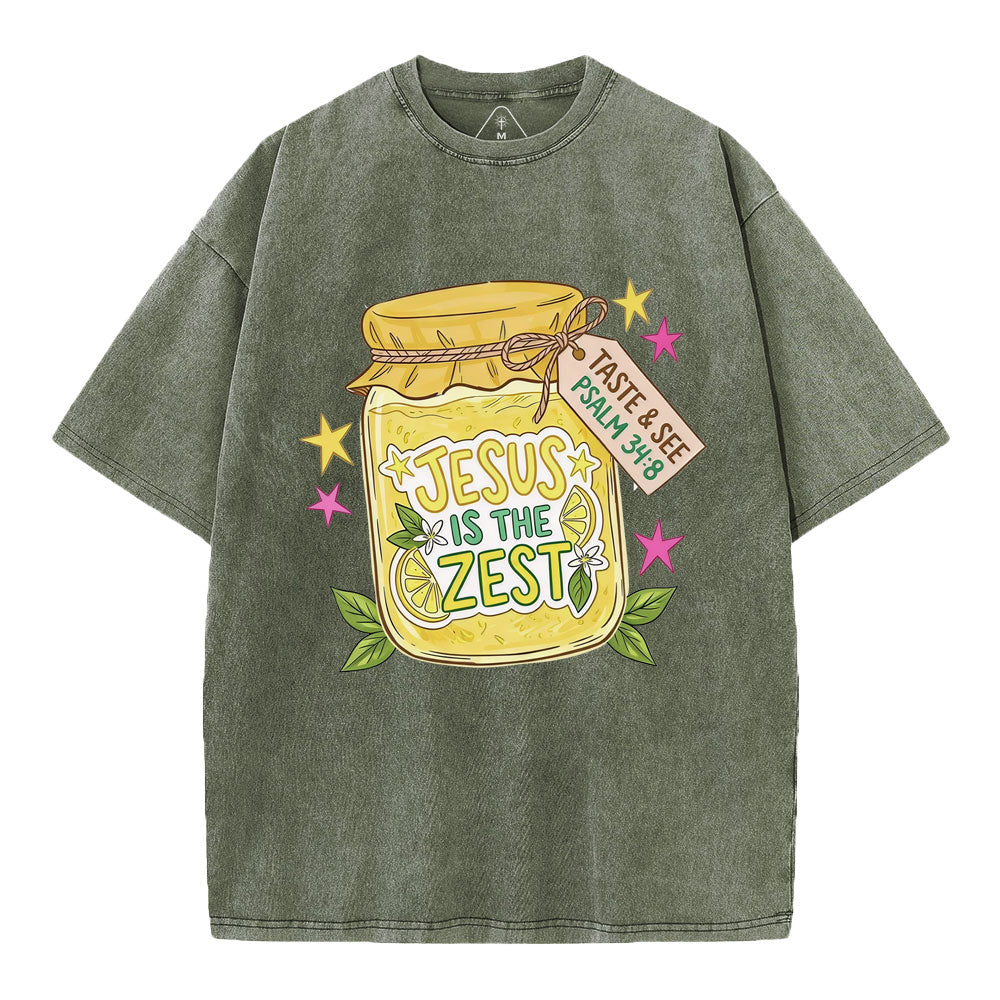 Jesus Is The Zest Christian Washed T-Shirt