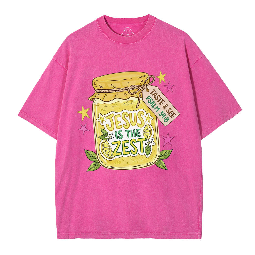 Jesus Is The Zest Christian Washed T-Shirt