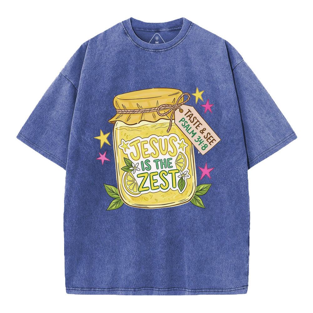 Jesus Is The Zest Christian Washed T-Shirt