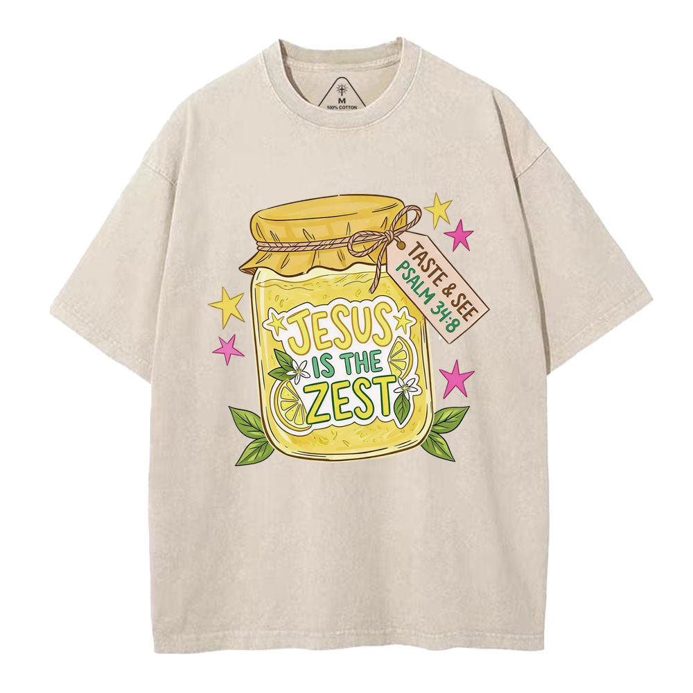 Jesus Is The Zest Christian Washed T-Shirt