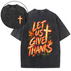Let Us Give Thanks Christian Washed T-Shirt