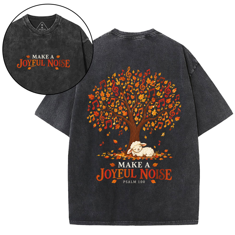 Make A Joyful Noise Christian Washed T-Shirt