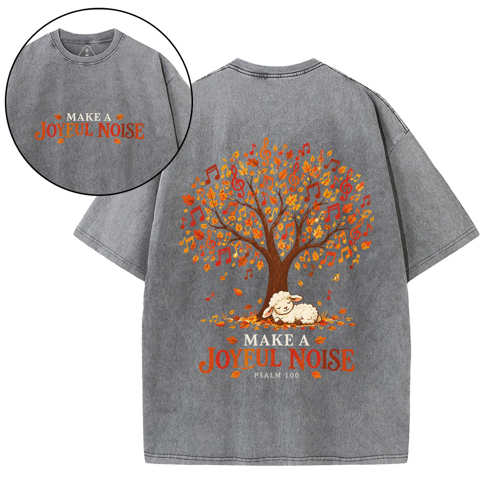Make A Joyful Noise Christian Washed T-Shirt