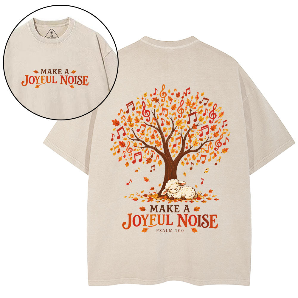 Make A Joyful Noise Christian Washed T-Shirt