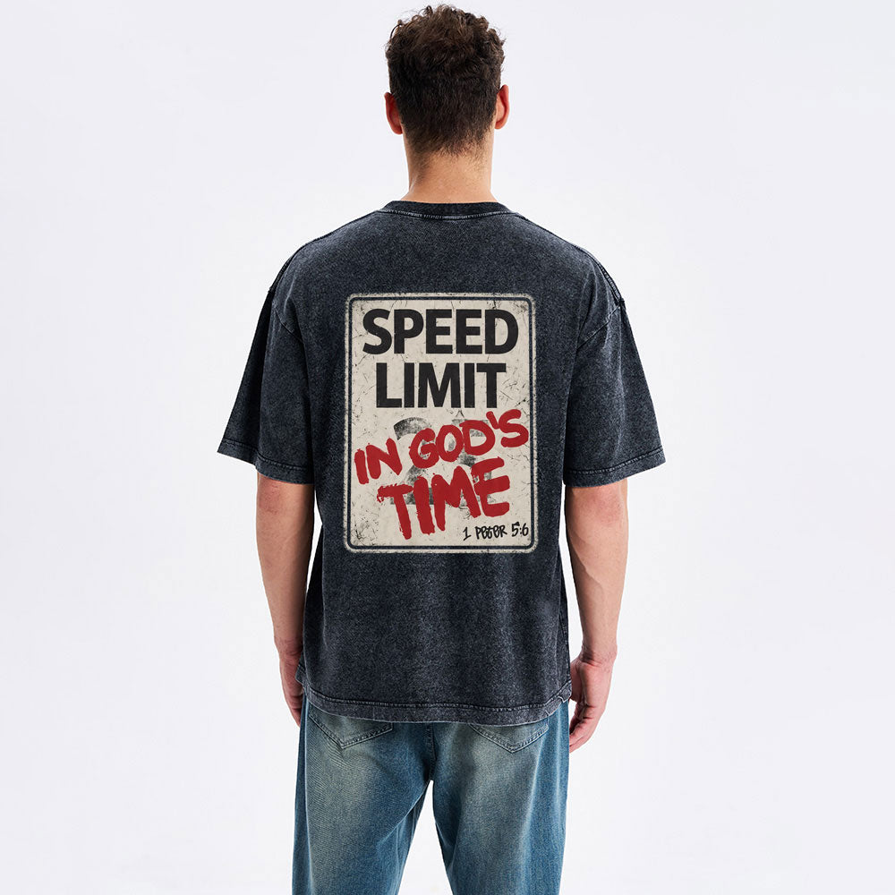 Speed Limit In God's Time Christian Washed T-Shirt