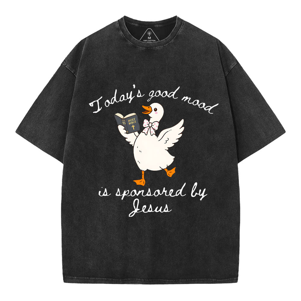 Today's Good Mood Is Sponsored By Jesus Christian Washed T-Shirt