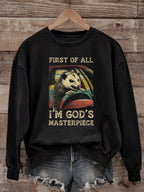 First Of All, I'm God's Masterpiece - Sweatshirt