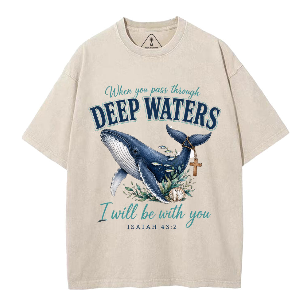 When You Pass Through Deep Wasters Christian Washed T-Shirt