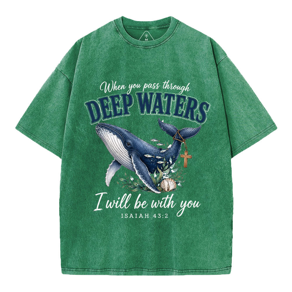 When You Pass Through Deep Wasters Christian Washed T-Shirt