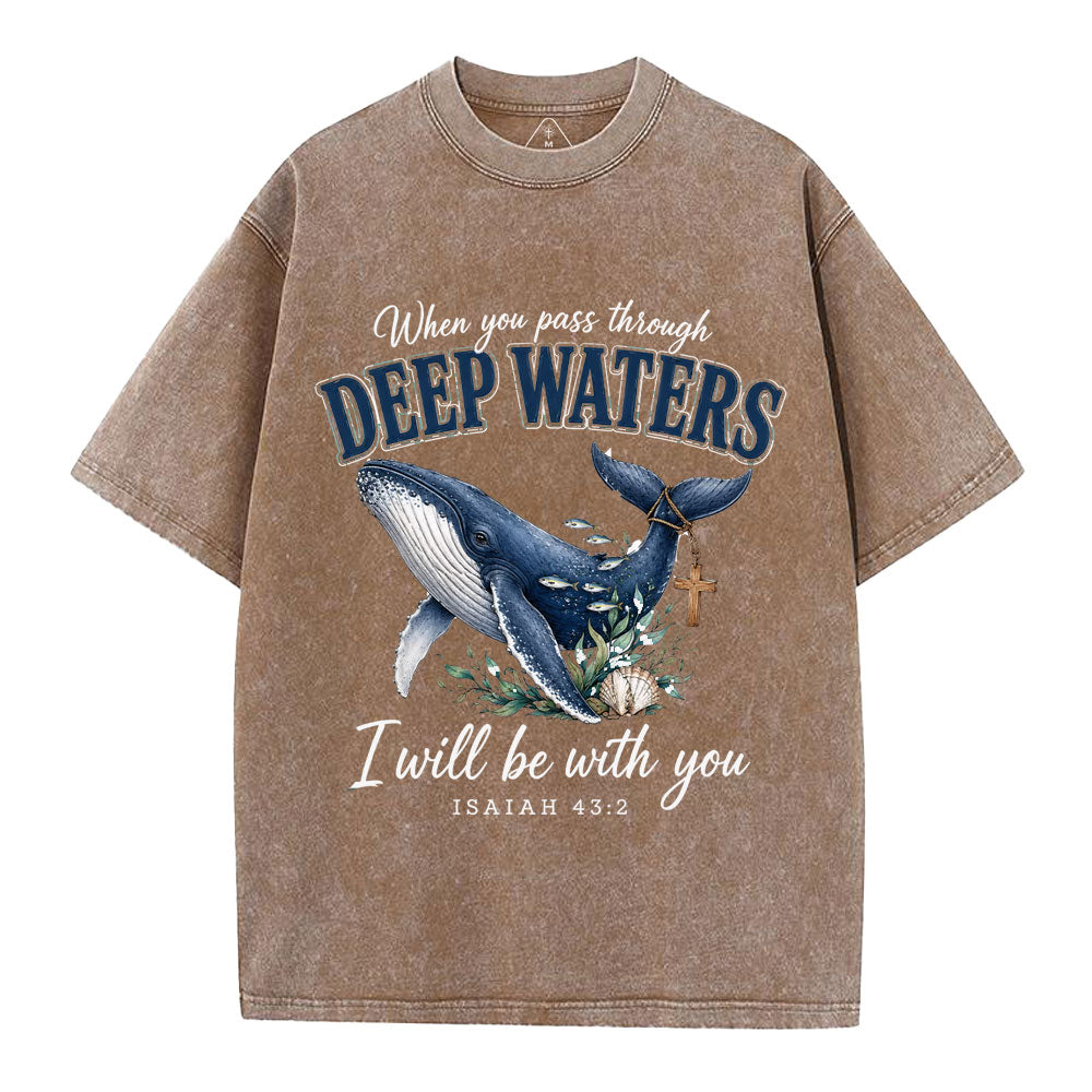 When You Pass Through Deep Wasters Christian Washed T-Shirt