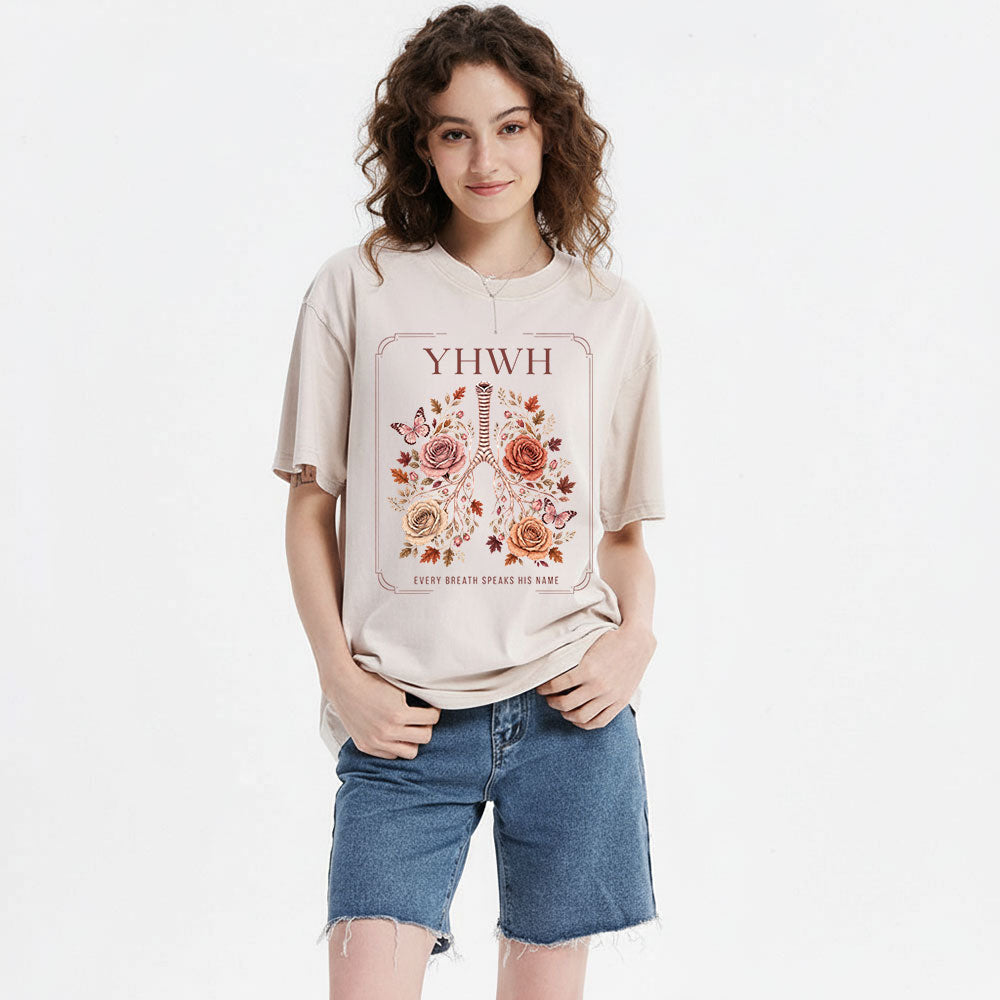 Yhwh Every Breath Speaks His Name Christian Washed T-Shirt