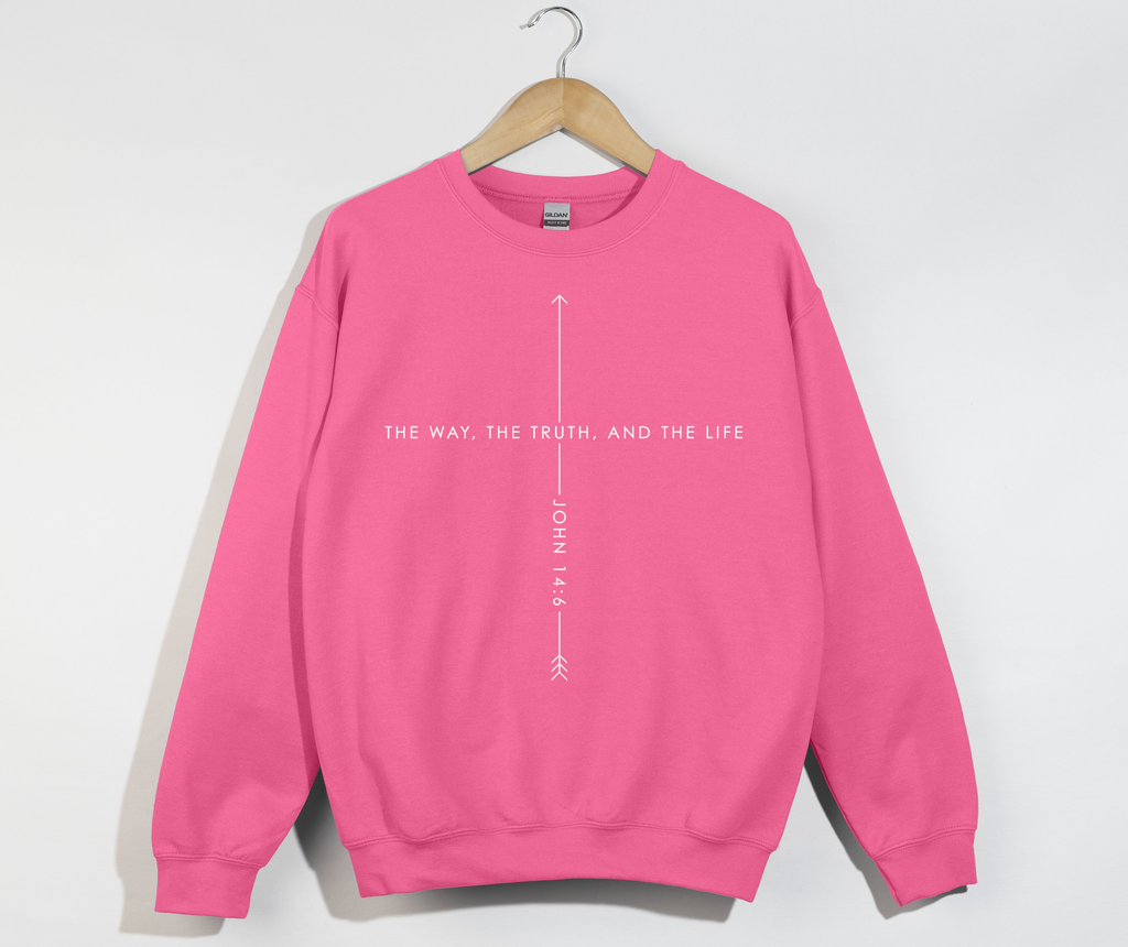 The Way, The Truth And The Life - Christian Sweatshirt