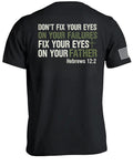Don't Fix Your Eyes T-Shirt