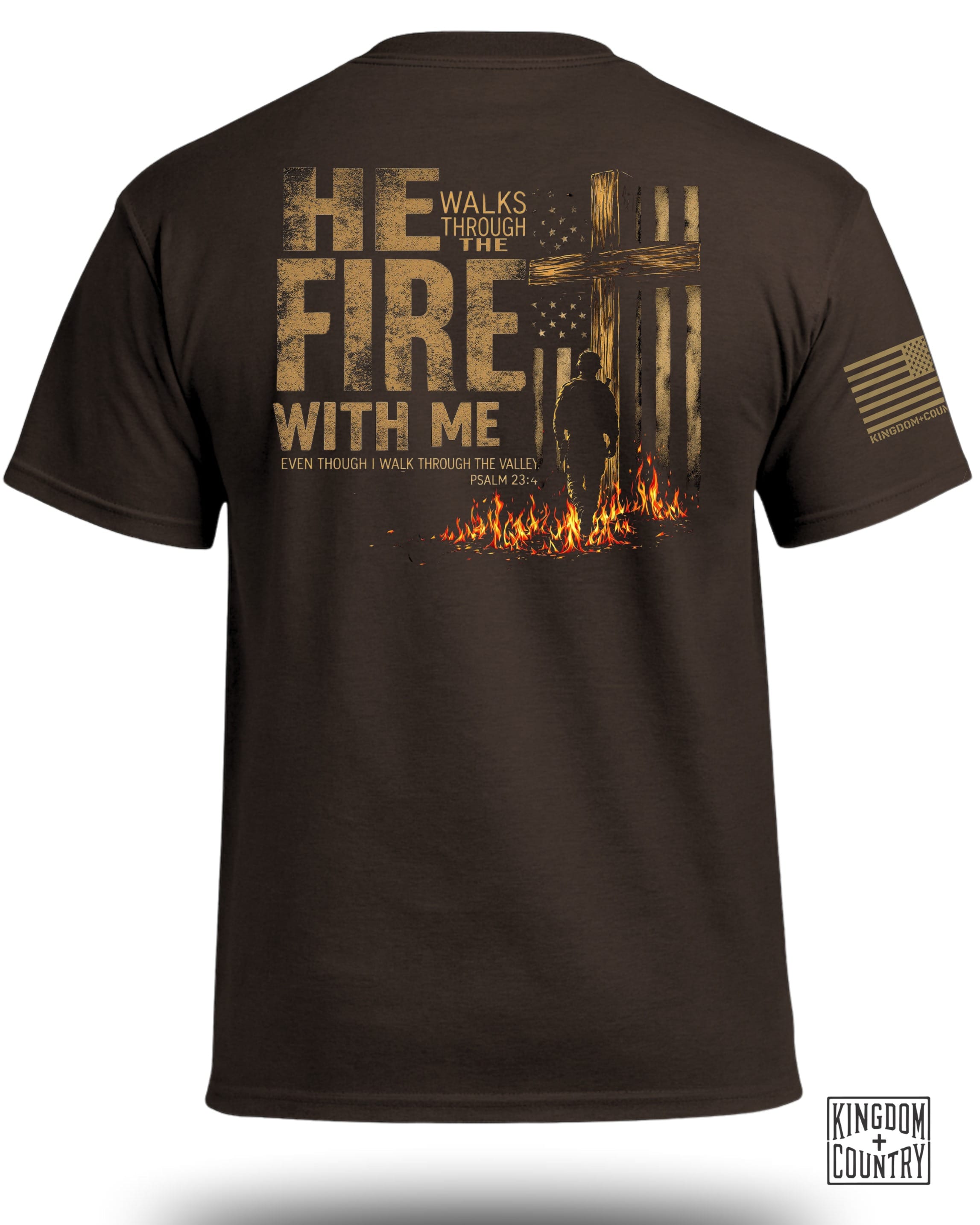 T-shirt "Il traverse le feu avec moi"