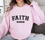 Faith Over Fear - Sweatshirt