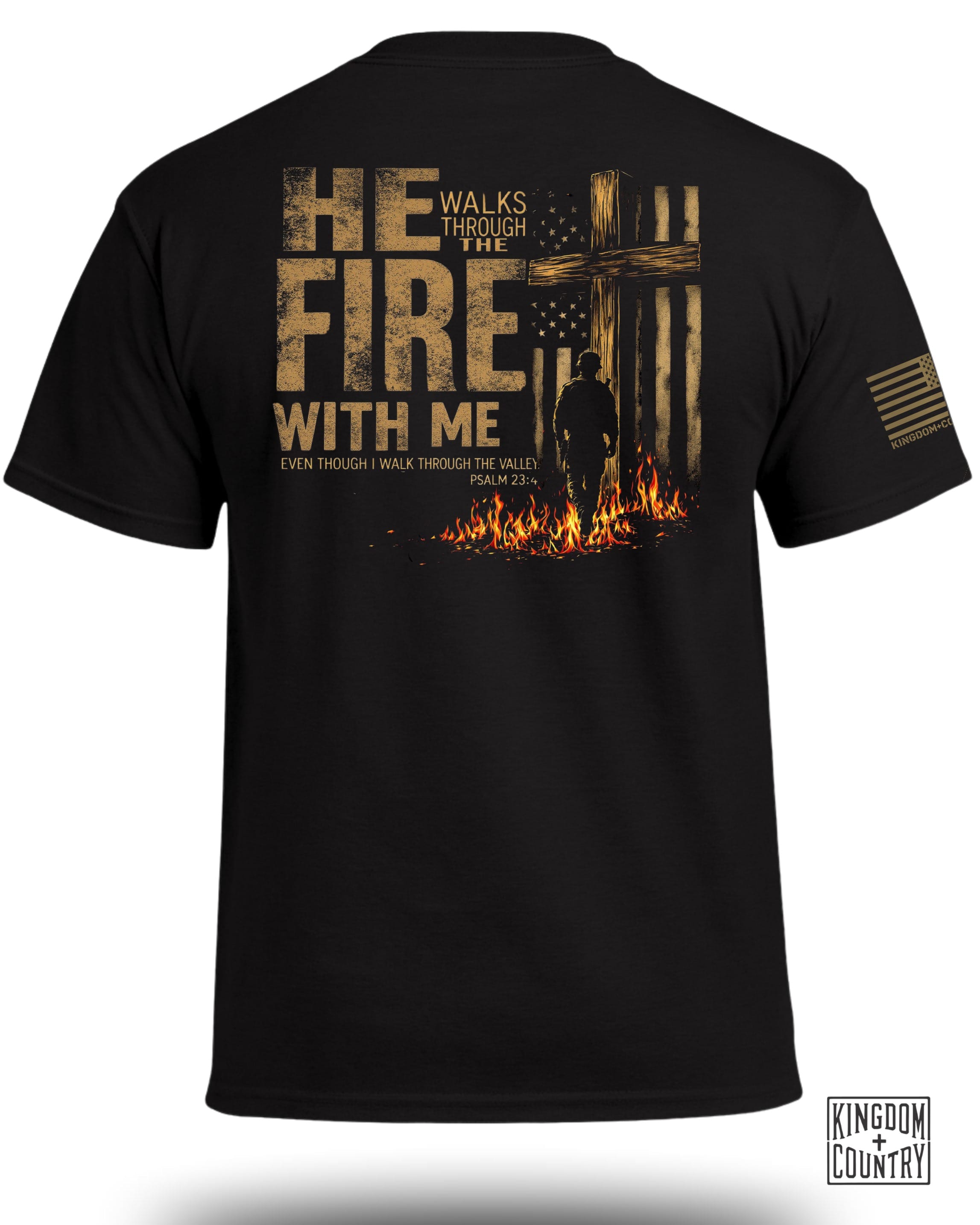 T-shirt "Il traverse le feu avec moi"