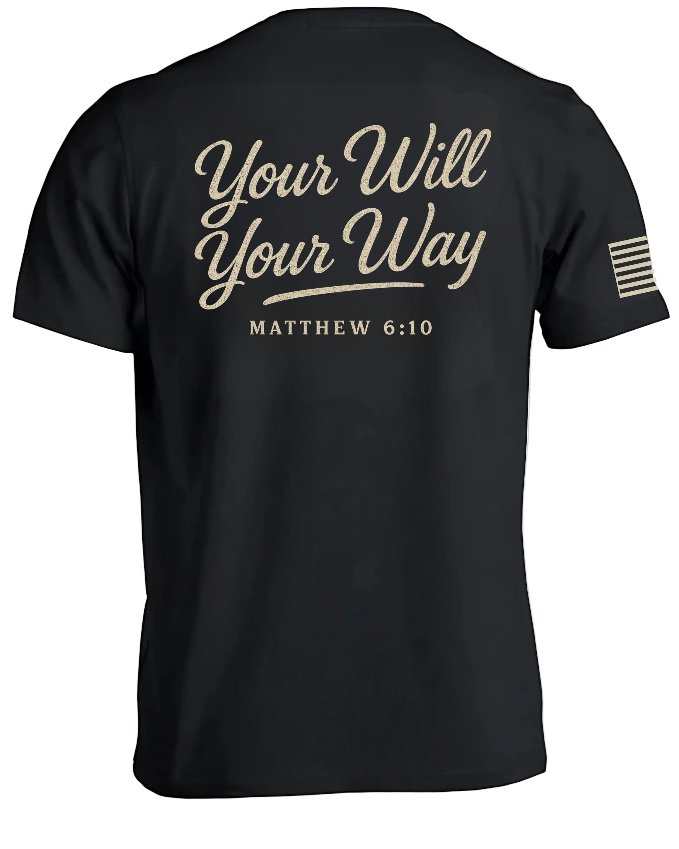 Your Will Your Way T-Shirt