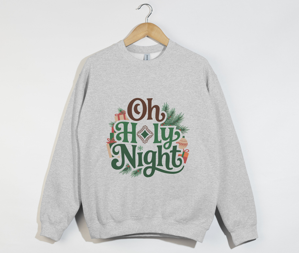 Oh Holy Night - Christmas Sweatshirt