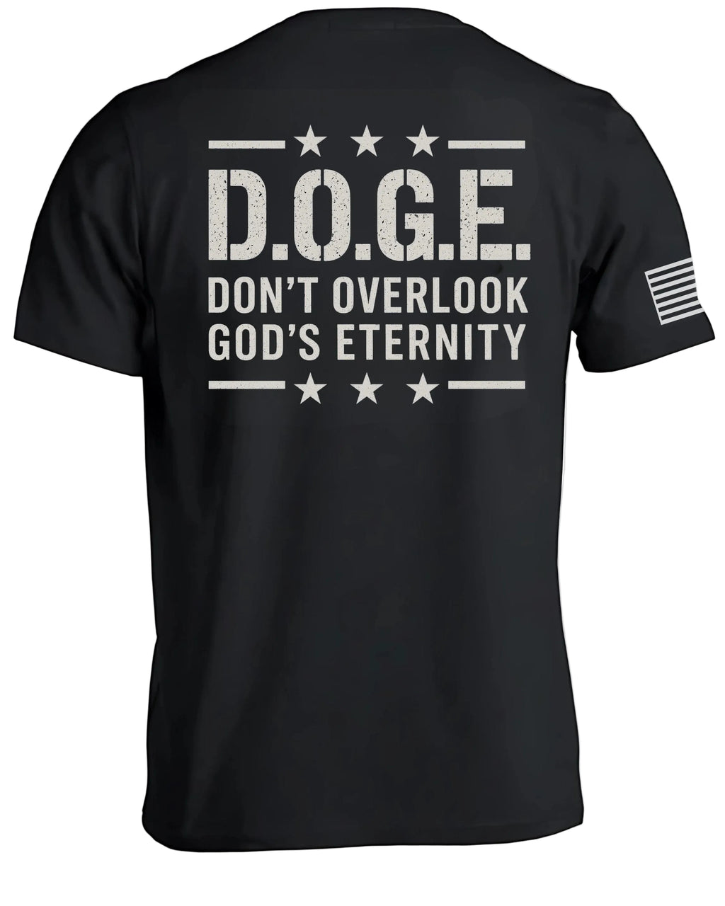 T-shirt D.O.G.E Don't Overlook God's Eternity