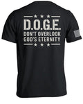 T-shirt D.O.G.E Don't Overlook God's Eternity