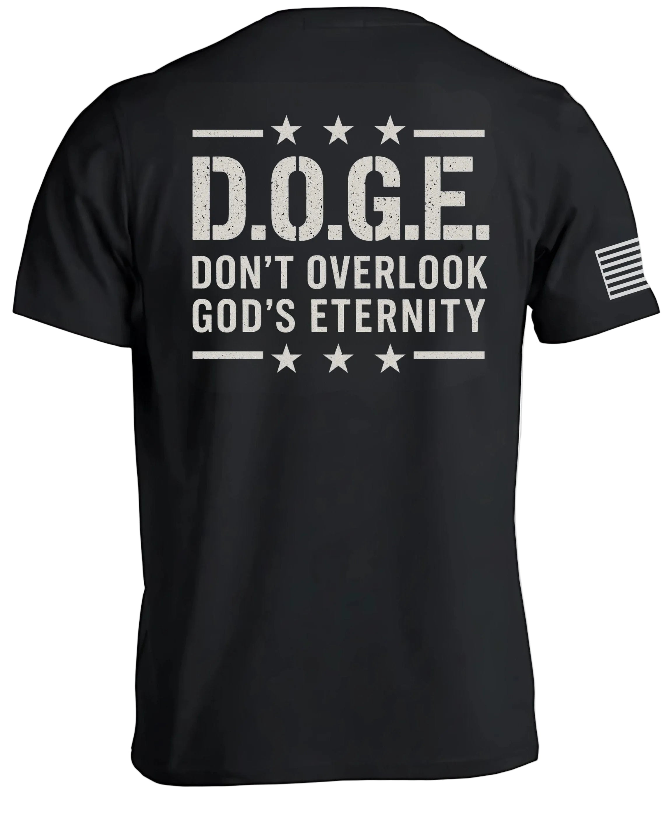 T-shirt D.O.G.E Don't Overlook God's Eternity