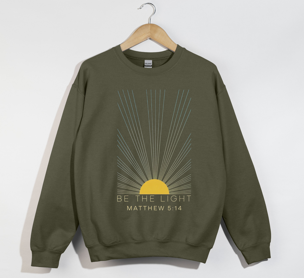 Be The Light - Christian Sweatshirt