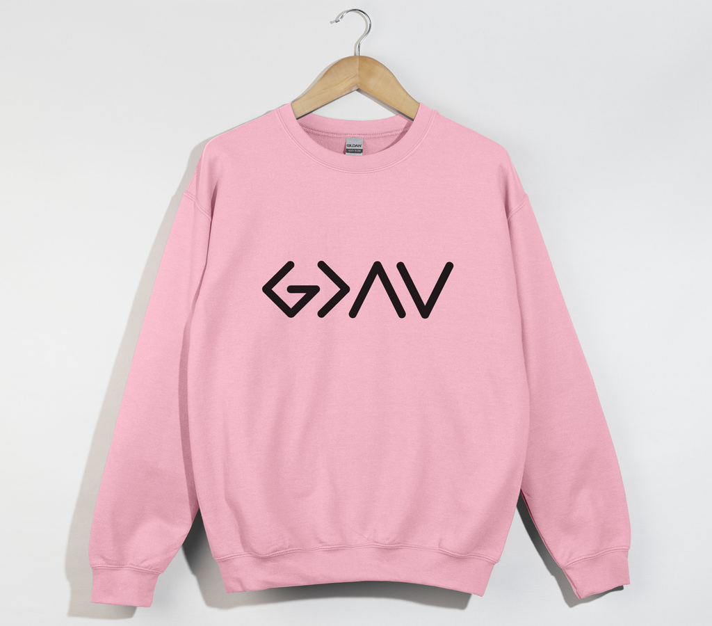 God Is Greater Than Highs And Lows - Sweatshirt