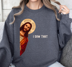 Jesus I Saw That - Unisex Dark