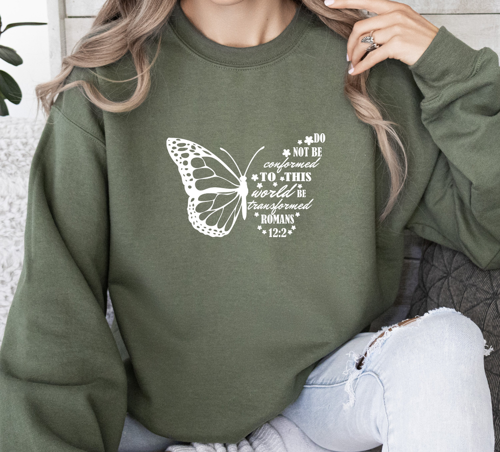 Do Not Be Conformed To This World - Sweatshirt