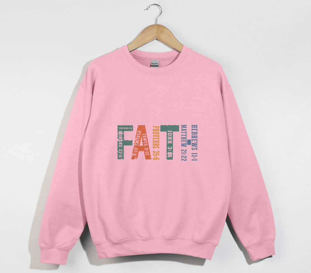 Faith Bible Verses - Sweatshirt