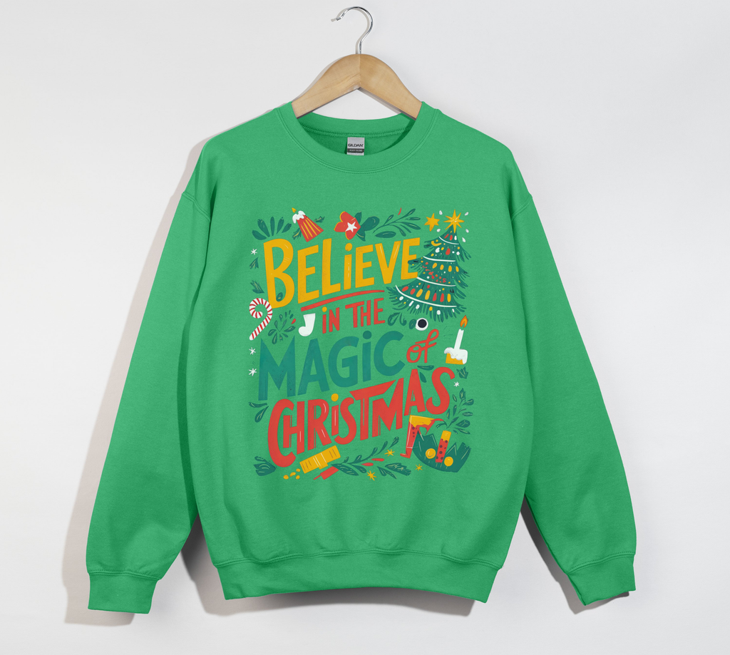 Believe In The Magic Of Christmas - Sweatshirt