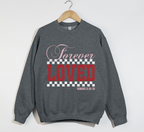 Forever Loved - Romans 8:38-39 Christian Sweatshirt