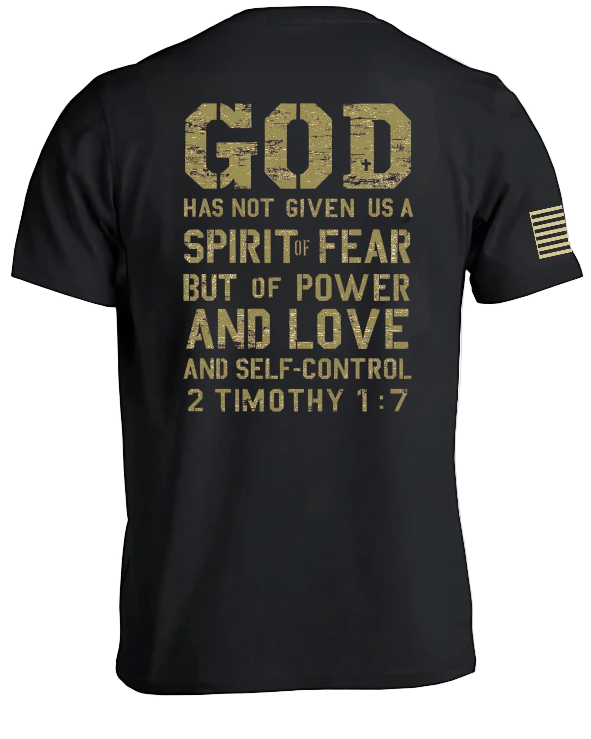 Gott hat uns nicht den Geist der Furcht gegeben T-Shirt