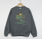 Holy Spirit Obey Your Thirst - Christian Sweatshirt