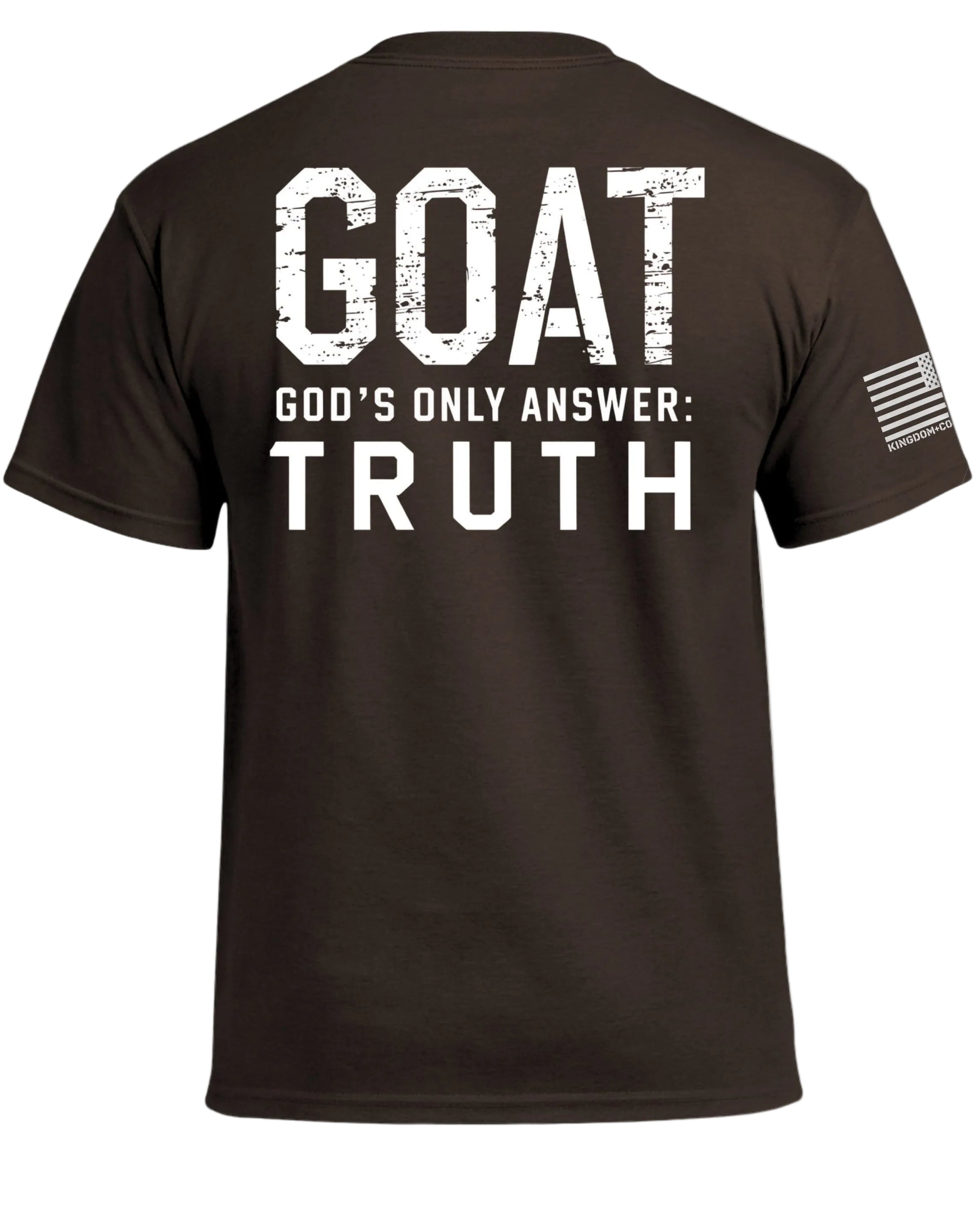 T-shirt "GOAT God's Only Answer Truth"